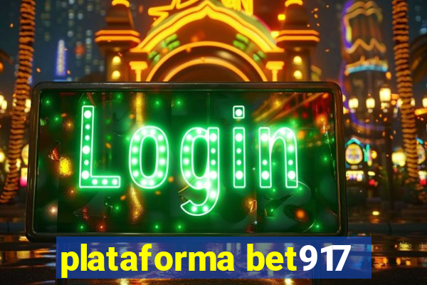 plataforma bet917